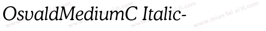 OsvaldMediumC Italic字体转换